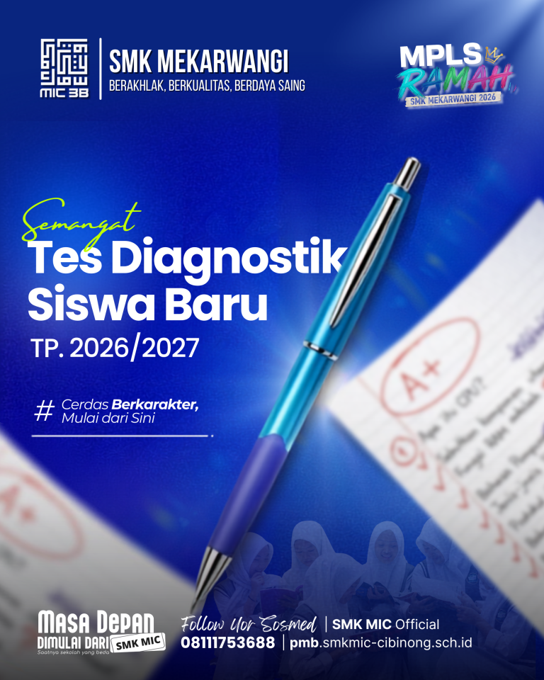 TES DIAGNOSTIK SISWA BARU SMK MEKARWANGI INSAN CENDIKIA TAHUN 2026