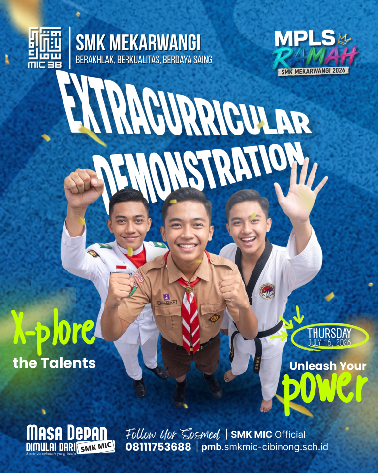GELAR EXTRACURRICULAR DEMONSTRATION SMK MEKARWANGI INSAN CENDEKIA TAHUN 2026